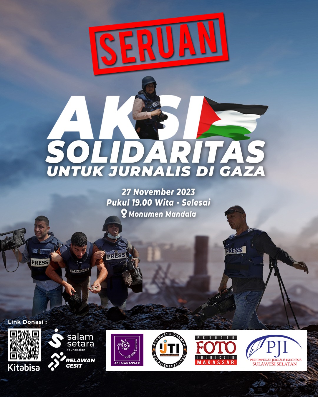 Aksi Koalisi Jurnalis Sulsel  Bela Palestina Di Makassar Merupakan Bentuk Kepedulian Terhadap Jurnalis Di Jalur Gaza