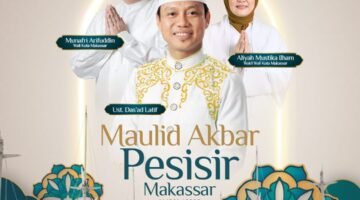 Pemkot Makassar Gelar Maulid Akbar di Area Pelabuhan Paotere, Ustaz Das’ad Latif Jadi Penceramah